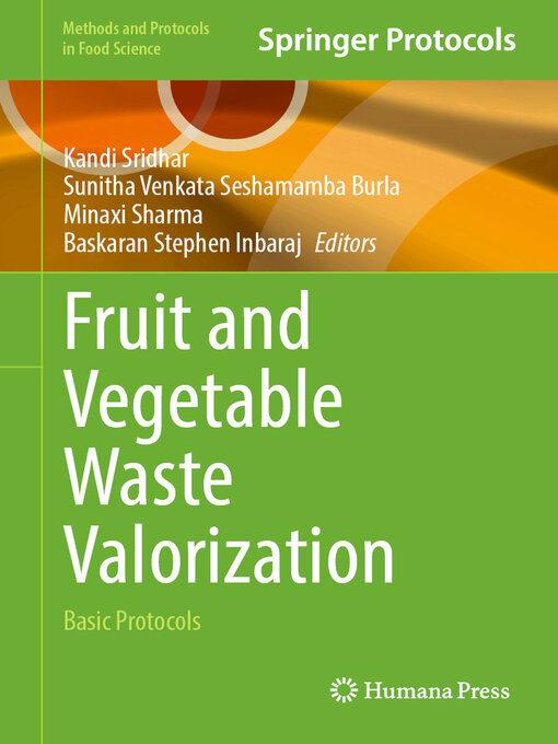 Title details for Fruit and Vegetable Waste Valorization by Kandi Sridhar - Available